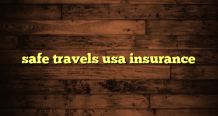 safe travels usa insurance