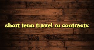 short term travel rn contracts