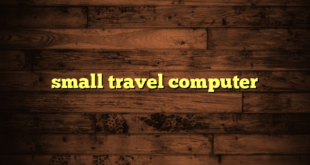 small travel computer