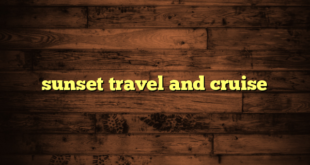 sunset travel and cruise