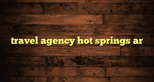 travel agency hot springs ar