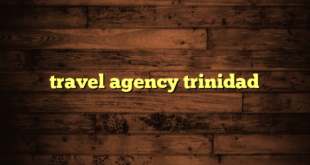 travel agency trinidad