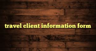 travel client information form