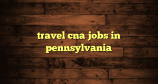 travel cna jobs in pennsylvania