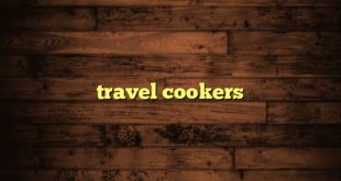 travel cookers