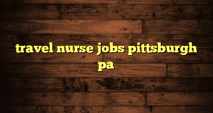 travel nurse jobs pittsburgh pa