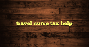 travel nurse tax help