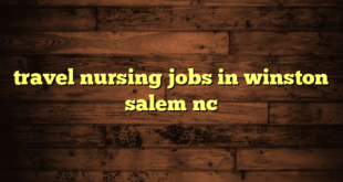 travel nursing jobs in winston salem nc