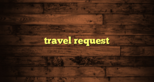 travel request