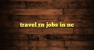 travel rn jobs in nc