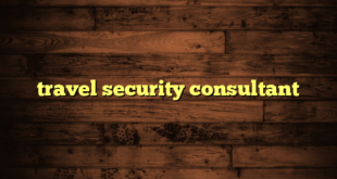 travel security consultant