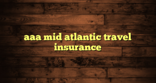 aaa mid atlantic travel insurance