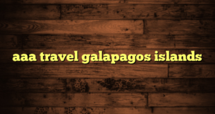 aaa travel galapagos islands