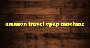 amazon travel cpap machine