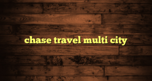 chase travel multi city