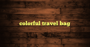 colorful travel bag