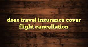 does travel insurance cover flight cancellation