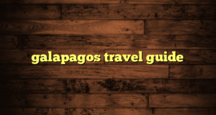 galapagos travel guide