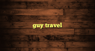 guy travel