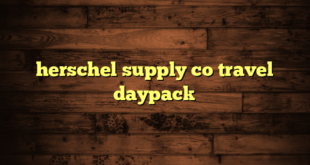 herschel supply co travel daypack