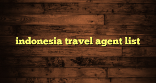 indonesia travel agent list