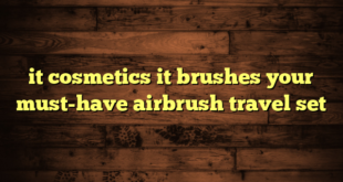 it cosmetics it brushes your must-have airbrush travel set