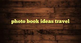 photo book ideas travel