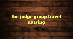 the judge group travel nursing