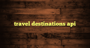 travel destinations api