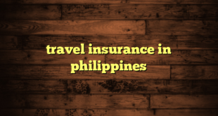 travel insurance in philippines