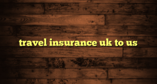 travel insurance uk to us