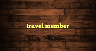 travel member