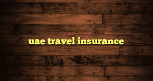 uae travel insurance