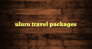 uluru travel packages