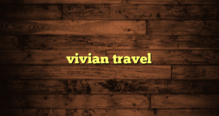 vivian travel