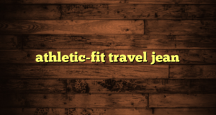 athletic-fit travel jean