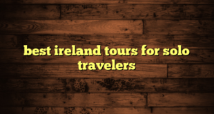 best ireland tours for solo travelers