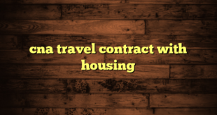 cna travel contract with housing