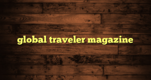 global traveler magazine