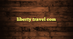 liberty travel com