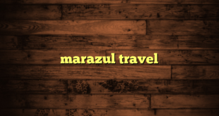 marazul travel