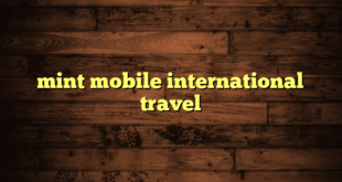 mint mobile international travel