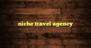 niche travel agency