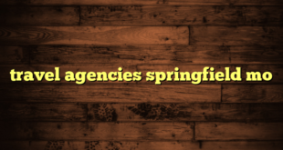 travel agencies springfield mo