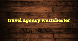 travel agency westchester
