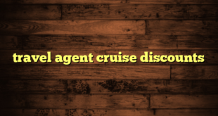 travel agent cruise discounts