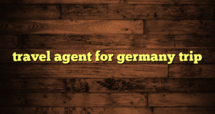 travel agent for germany trip