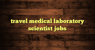 travel medical laboratory scientist jobs