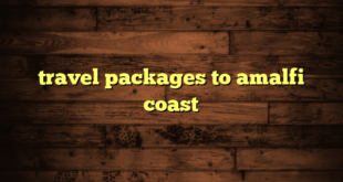 travel packages to amalfi coast