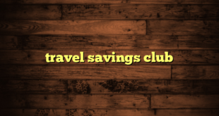 travel savings club